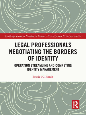cover image of Legal Professionals Negotiating the Borders of Identity